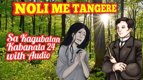 ang prinsesang nagtatago sa gubat|Noli Me Tangere Kabanata 24: Sa Gubat .
